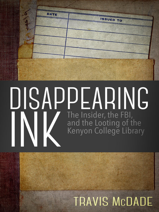 Title details for Disappearing Ink by Travis McDade - Available